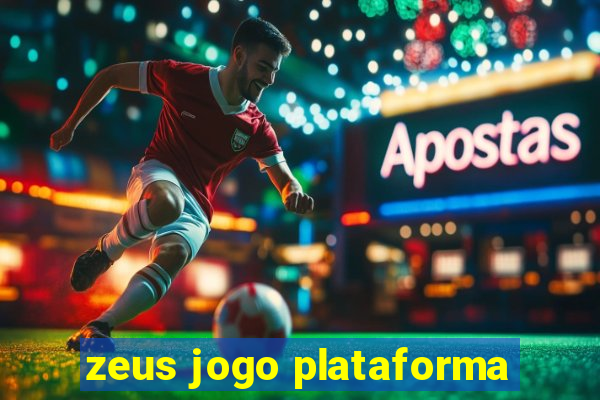 zeus jogo plataforma